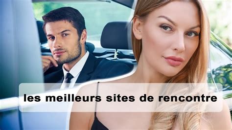 Les meilleurs sites de rencontres